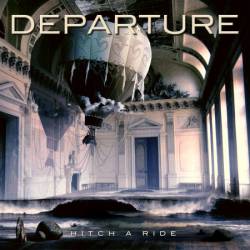 Departure (USA) : Hitch A Ride